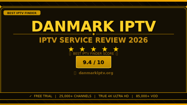 Danmark IPTV Review 2026 — Free Trial, Pricing & Channels