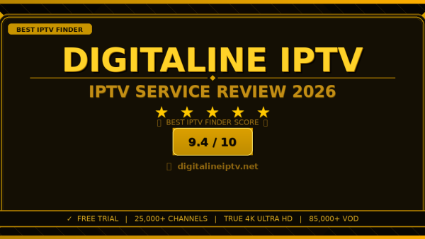 Digitaline IPTV Review 2026 — Free Trial, Pricing & Channels