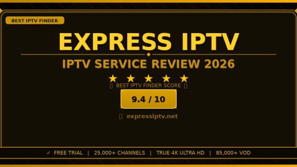 Express IPTV Review 2026 — Free Trial, Pricing & Channels