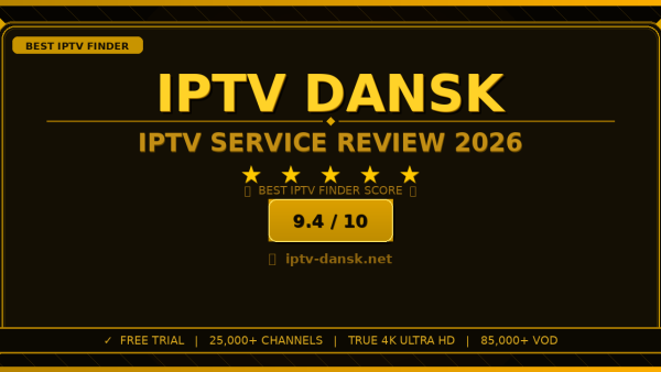 IPTV Dansk Review 2026 — Free Trial, Pricing & Channels