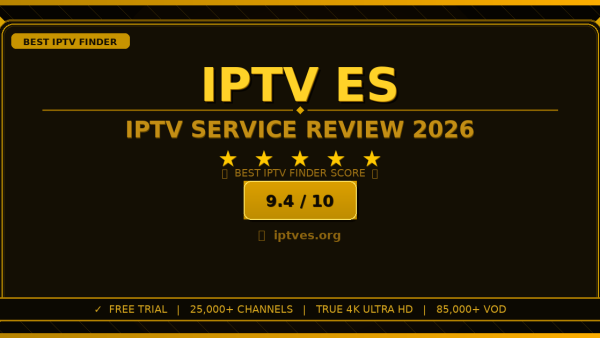 IPTV ES Review 2026 — Free Trial, Pricing & Channels