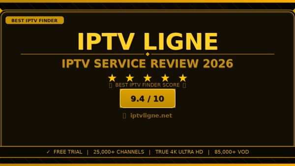 IPTV Ligne Review 2026 — Free Trial, Pricing & Channels