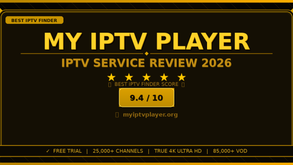 My IPTV Player Review 2026 — Free Trial, Pricing & Channels