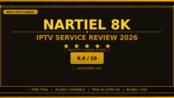 Nartiel 8K Review 2026 — Free Trial, Pricing & Channels