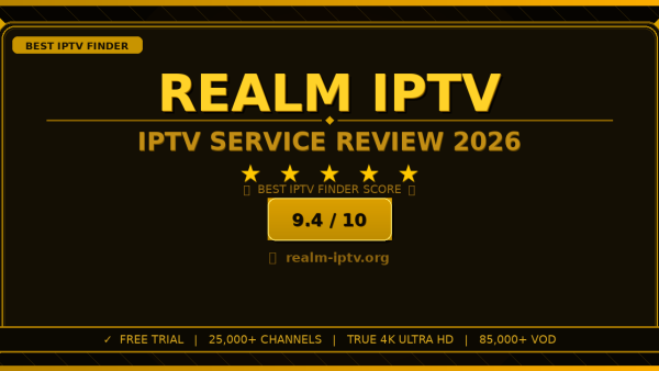 Realm IPTV Review 2026 — Free Trial, Pricing & Channels
