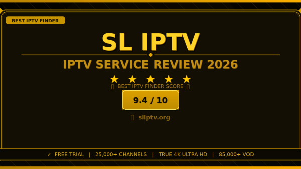 SL IPTV Review 2026 — Free Trial, Pricing & Channels