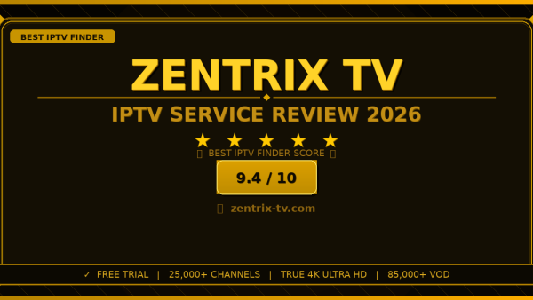 Zentrix TV Review 2026 — Free Trial, Pricing & Channels