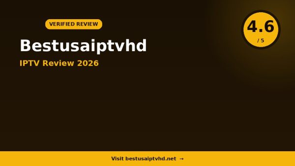 Bestusaiptvhd Review 2026: Is It Worth It?