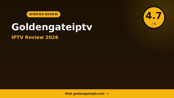Goldengateiptv Review 2026: Is It Worth It?