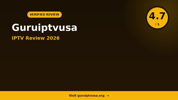Guruiptvusa Review 2026: Is It Worth It?